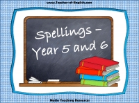 Spellings - Year 5 and 6